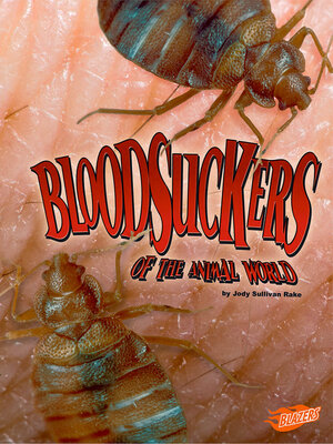 cover image of Bloodsuckers of the Animal World